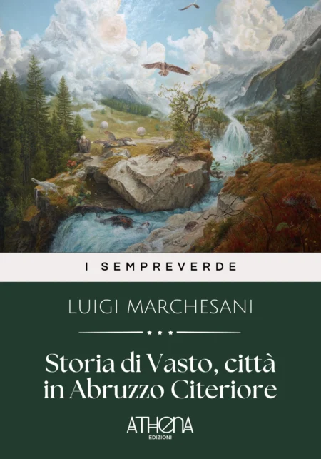 Storia di Vasto, città in Abruzzo Citeriore